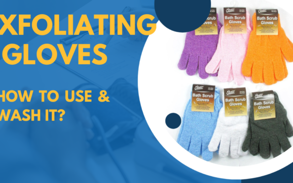 exfoliating glove care guide